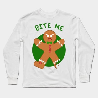 Bite Me (Gingerbread Man) Long Sleeve T-Shirt